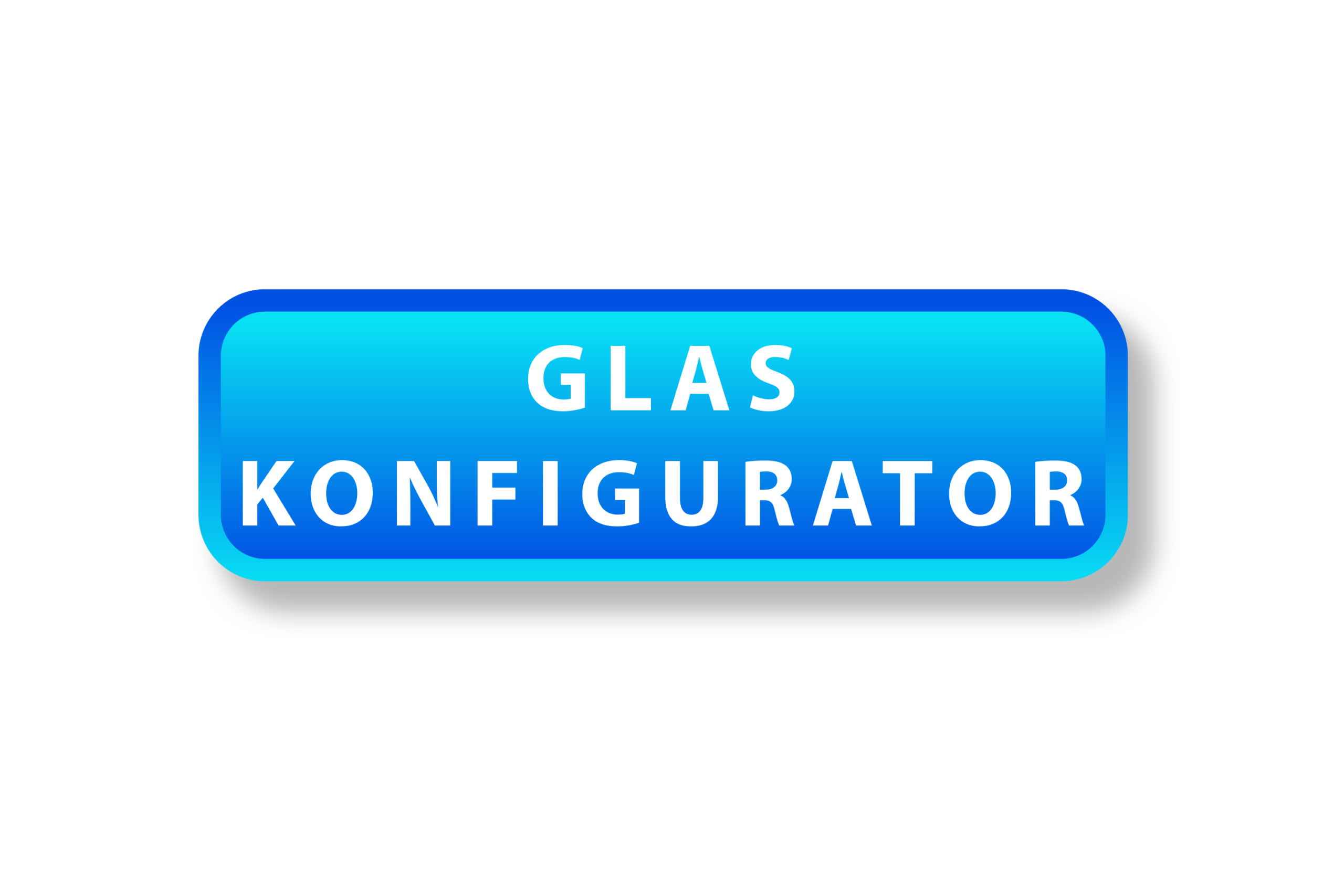 Glaskonfigurator